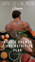 Muscle Growth Pack — Complete Workout + Nutrition Plan